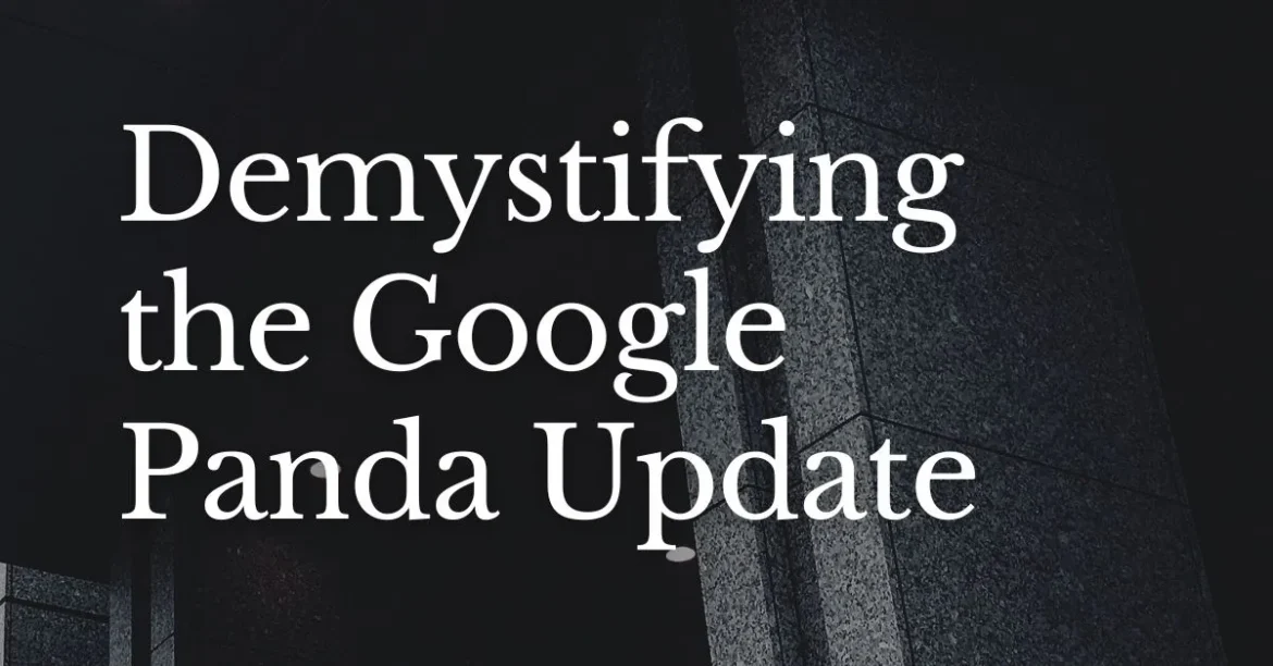 Demystifying the Google Panda Update
