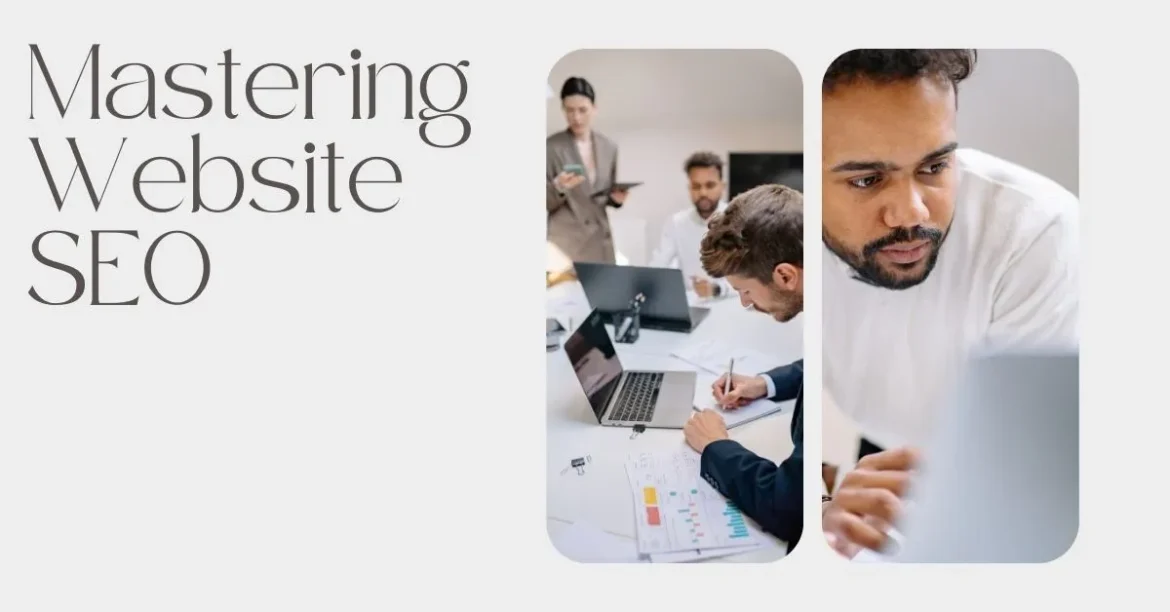 Mastering Website SEO